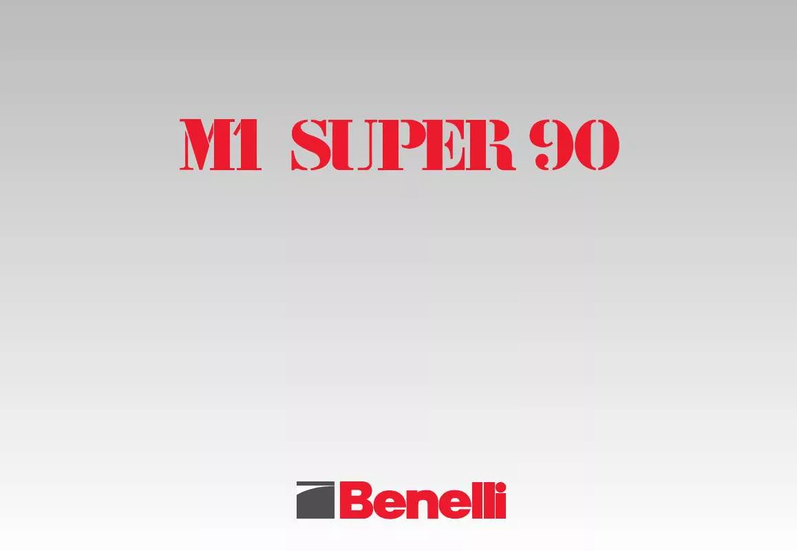 Mode d'emploi BENELLI M1 SUPER 90