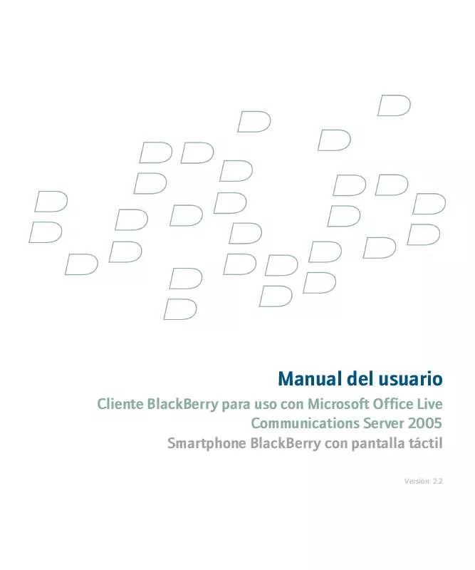 Mode d'emploi BLACKBERRY CLIENT FOR USE WITH MICROSOFT OFFICE LIVE COMMUNICATIONS SERVER 2005