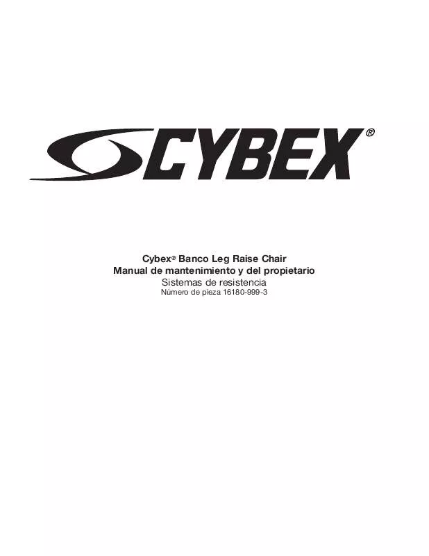 Mode d'emploi CYBEX INTERNATIONAL 16180 LEG RAISE CHAIR