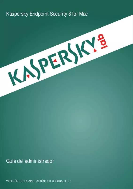 Mode d'emploi KASPERSKY LAB ENDPOINT SECURITY 8 FOR MAC