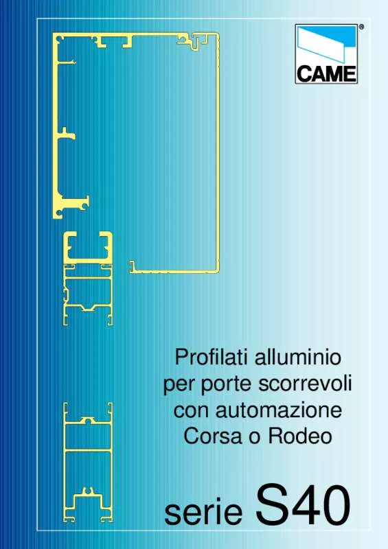 Mode d'emploi CAME PROFILES S40